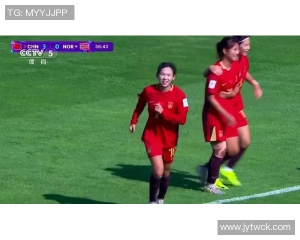 2025国际足联U17女足世界杯小组赛中国队迎战挪威队精彩对决即将上演