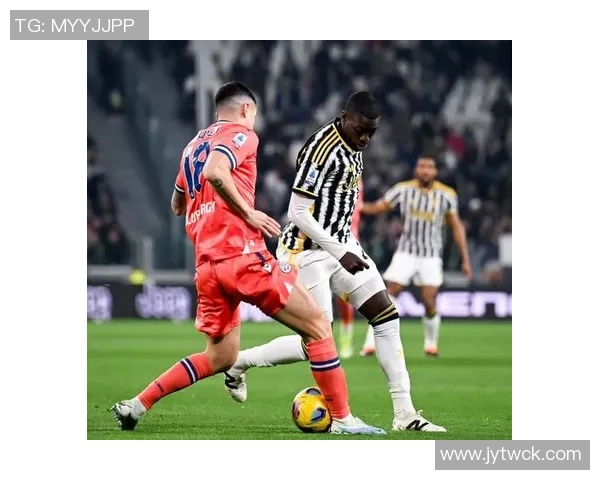 布雷默缺阵六周尤文防线危机加剧四后卫阵型或成最佳选择