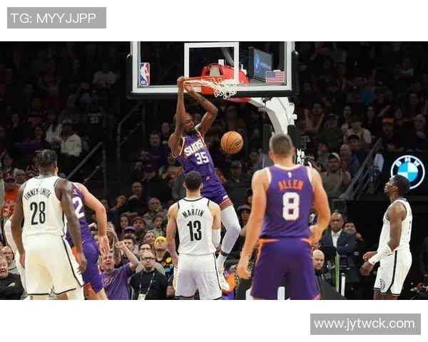 篮网首节火力全开迅速建立20-4领先优势迫使太阳暂停调整