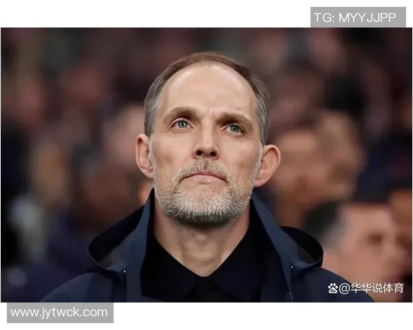 图赫尔谈世界杯强队表现与球迷热情缺失的失望感