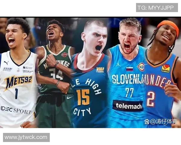 新赛季期待对决詹姆斯心目中的四大球星文班亚马字母哥约基奇布克